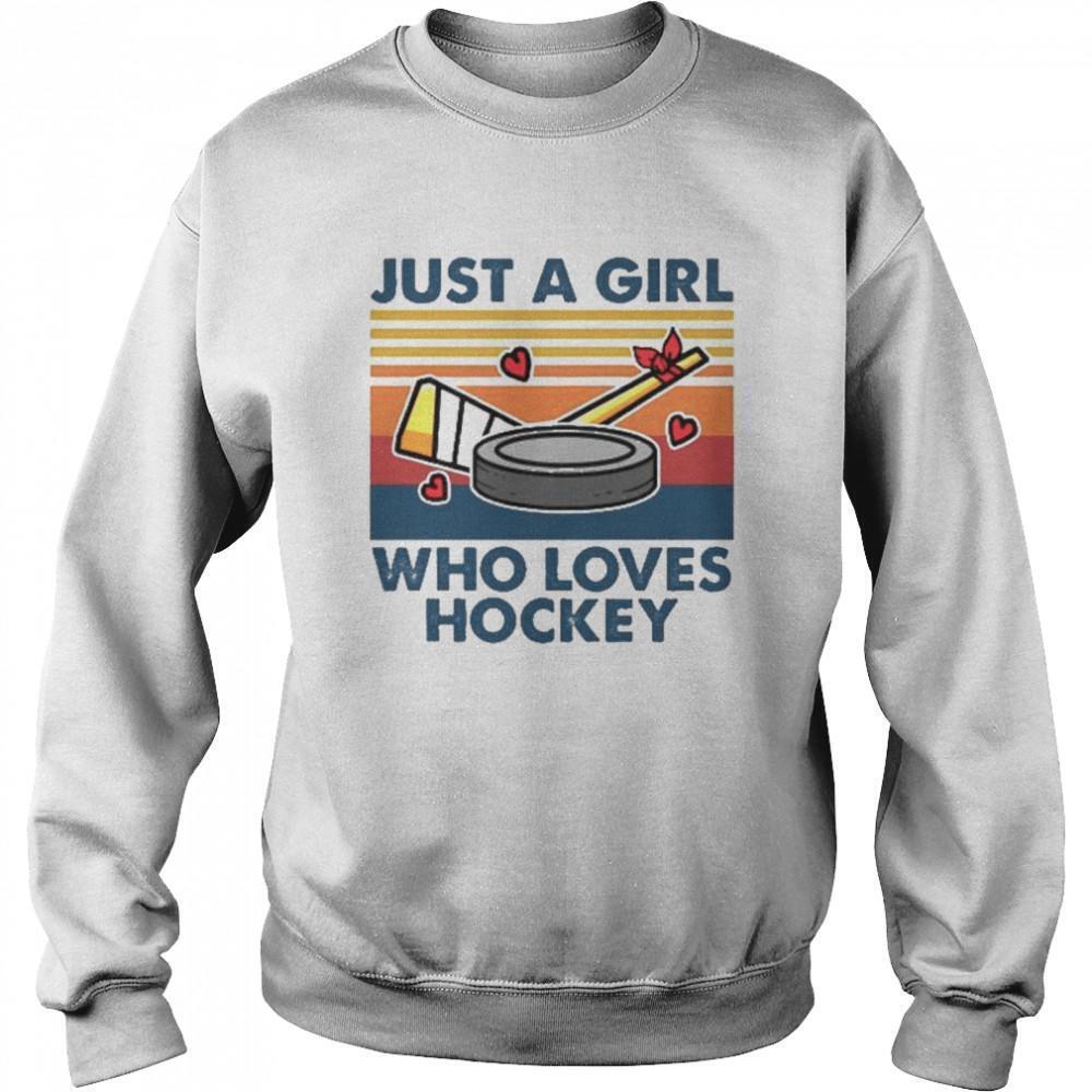 Just A Girl Who Loves HockeySweatshirt